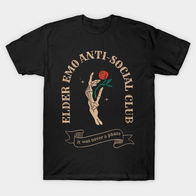 Elder Emo Anti-Social Club It Was Never A Phase  ‌ T-Shirt by ArtisticDinoKid